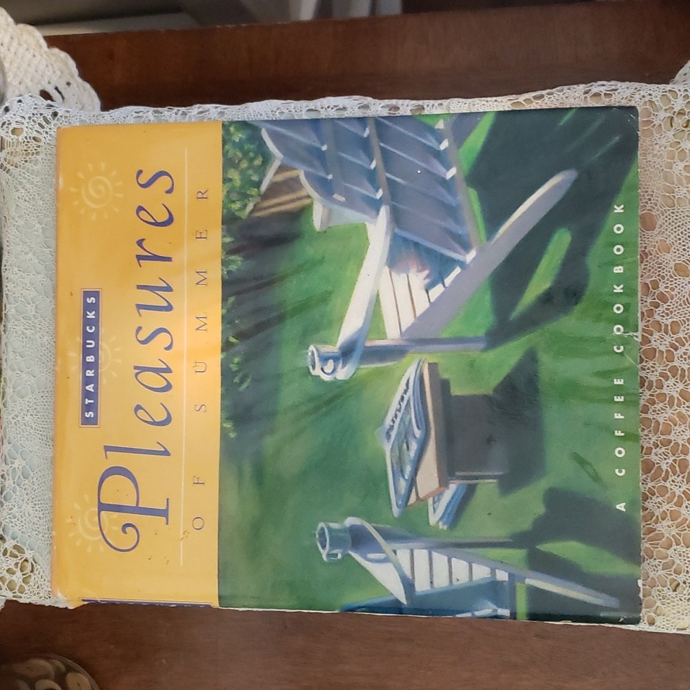 Starbucks coffee cookbook. Starbucks Pleasures Of Summer book